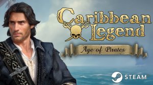 Анонсирован ремастер "Корсаров: Город потерянных кораблей" - Caribbean Legend: Age of Pirates