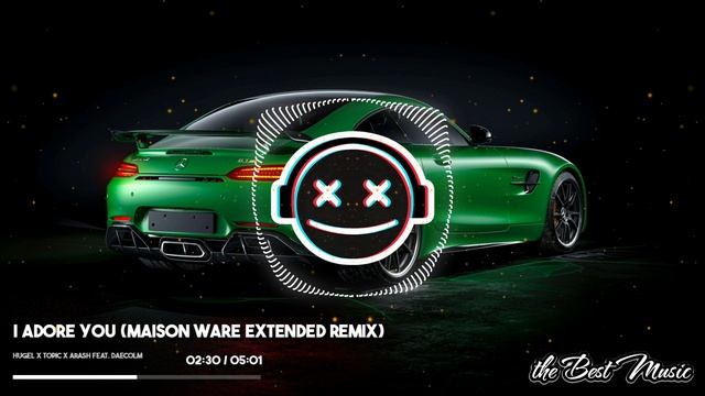 HUGEL x Topic x Arash feat. Daecolm - I Adore You (Maison Ware Extended Remix) смотреть онлайн