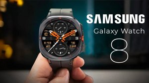 Galaxy Watch 8 и Ultra 2 — все секреты нового дизайна и умных функций! Что уже известно?