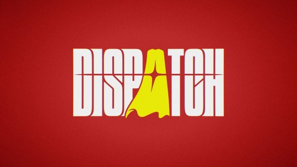 Dispatch | Эпизод 4 "Реформа"