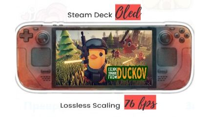 Escape from Duckov Steam Deck Oled 76fps смотреть онлайн