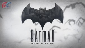 BATMAN - The Telltale Series - Трейлер игры