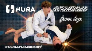 Ярослав Рымашевский - Berimbolo from top