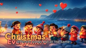 Christmas Everywhere _ Kids Christmas Song About Global Celebrations