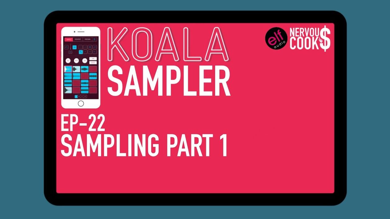 Koala Sampler x NervousCook$ | EP 22: Sampling Deep Dive Part 1 (16 Chops)