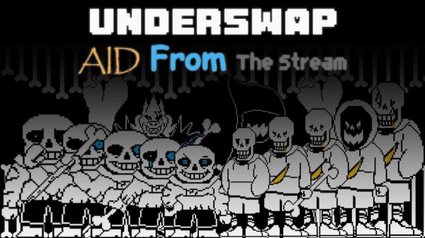 Underswap Aid From The Stream full animation