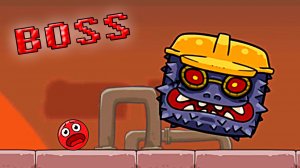 БОСС СТРОИТЕЛЬ новый Ред Бол красный шарик мульт игра на андроид прохождение