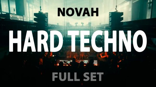 NOVAH  | HARD TECHNO |  ERFURT, UNREAL GERMANY (FULL SET)