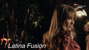 Latina Fusion - Академия танца