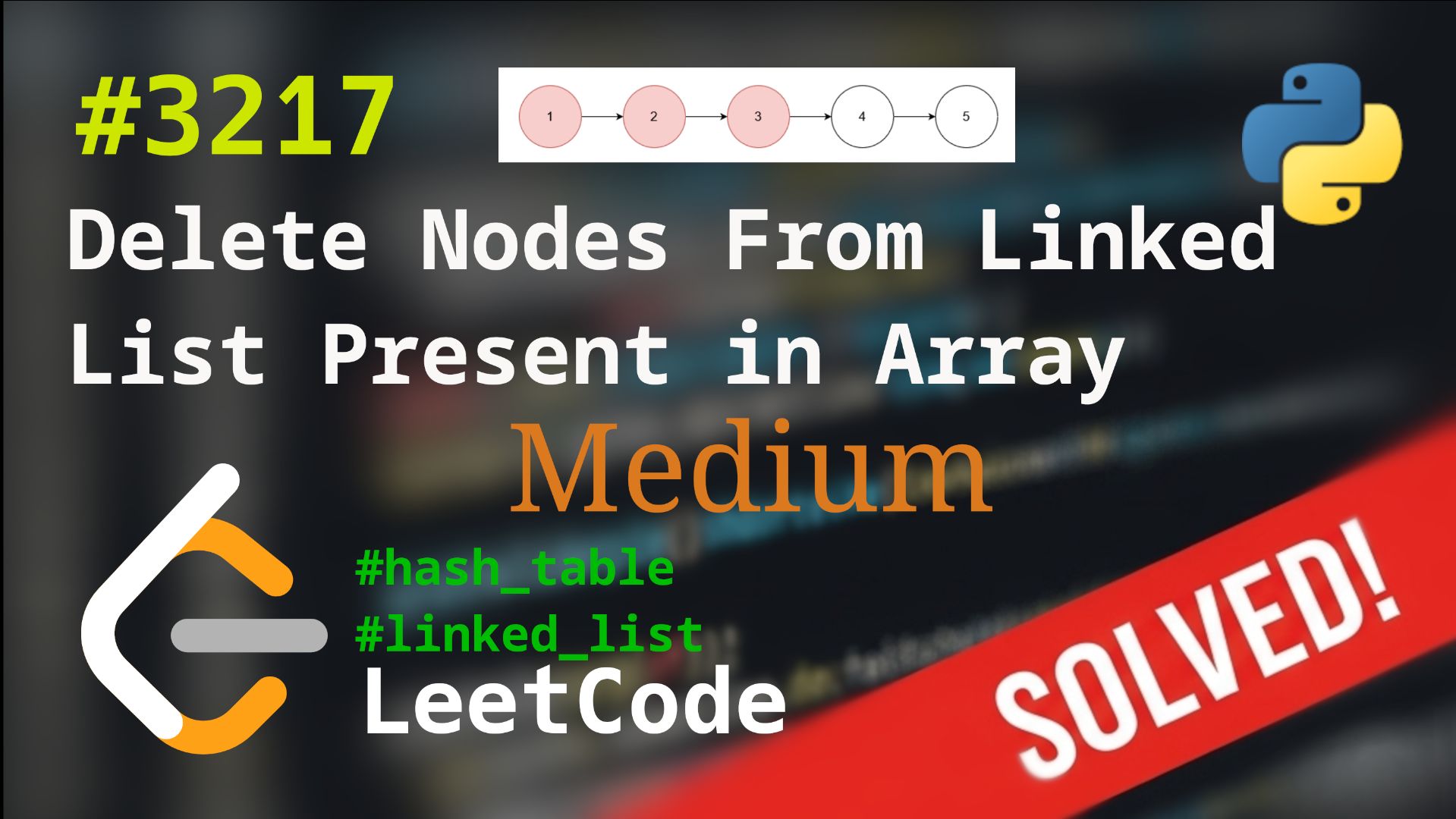 3217. Delete Nodes From Linked List Present in Array | Решение с комментариями | LeetCode | смотреть онлайн