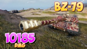 BZ-79 - 10 Фрагов 10.1K Урона • Монстер! • World Of Tanks 2.0