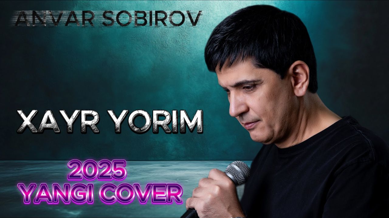 Anvar Sobirov – Xayr Yorim 🌧️ Sad Version – Cover 2025