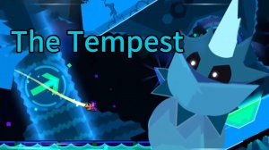 Прохождение уровня The Tempest на 100%
