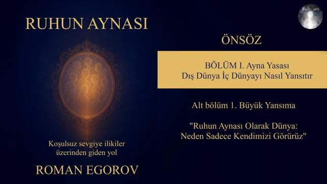 BÜYÜK YANSIMA - RUHUN AYNASI - ROMAN EGOROV - BÖLÜM 1 ALT BÖLÜM 1 [get.gt]