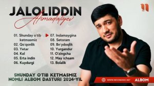 Jaloliddin Ahmadaliyev - Shunday o'tib ketmasmiz nomli albom dasturi