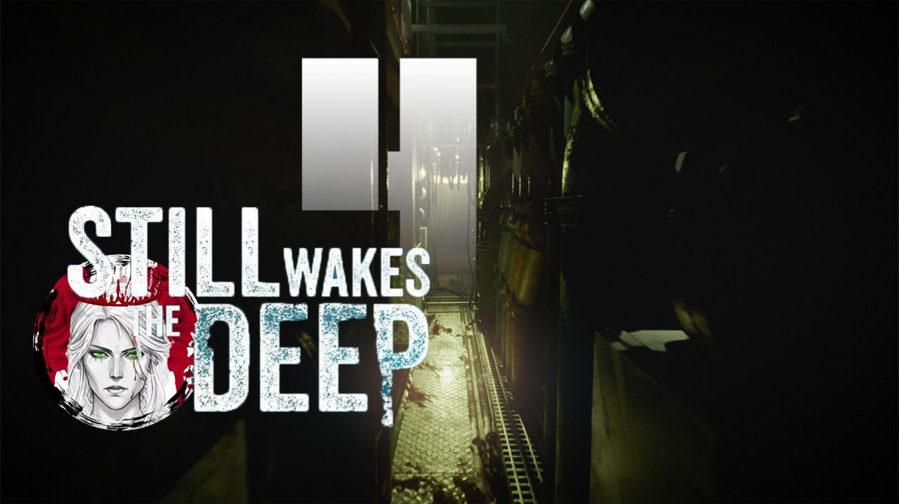 №4⏩Still Wakes the Deep🤿DLC! ФИНАЛ!🤿