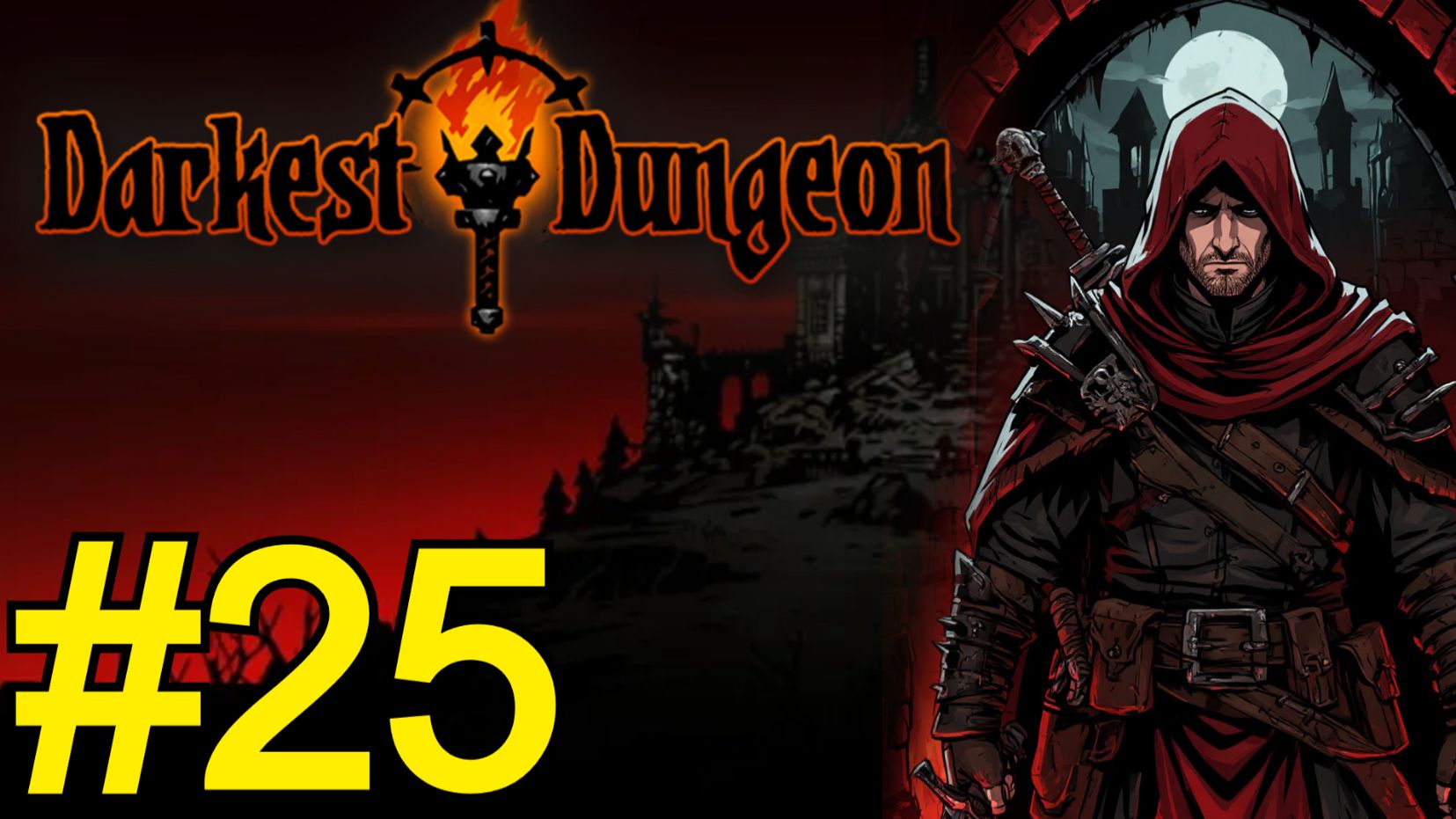 Darkest Dungeon Прохождение(2025) ч25 Вампиры смотреть онлайн