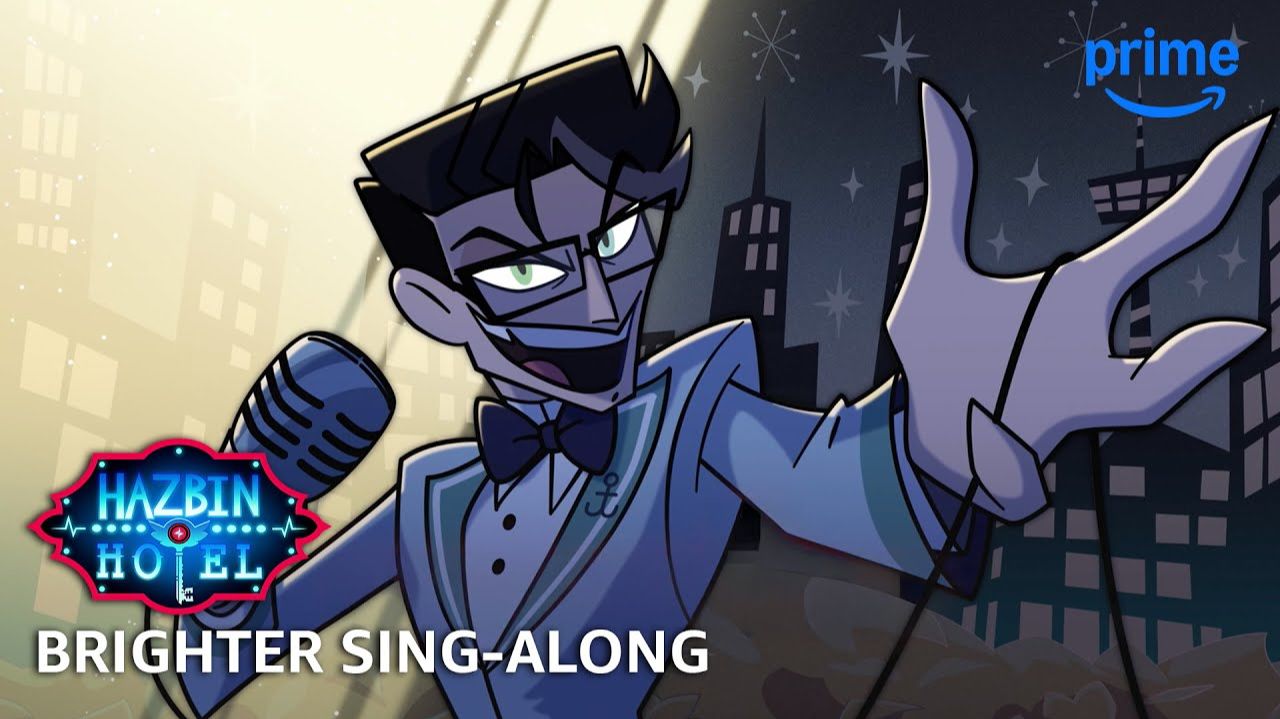 Brighter Sing-Along - Hazbin Hotel S2 смотреть онлайн