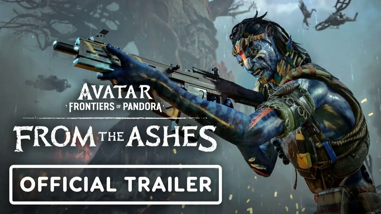 Расширение Avatar: Frontiers of Pandora — From the Ashes получило геймплейный трейлер смотреть онлайн