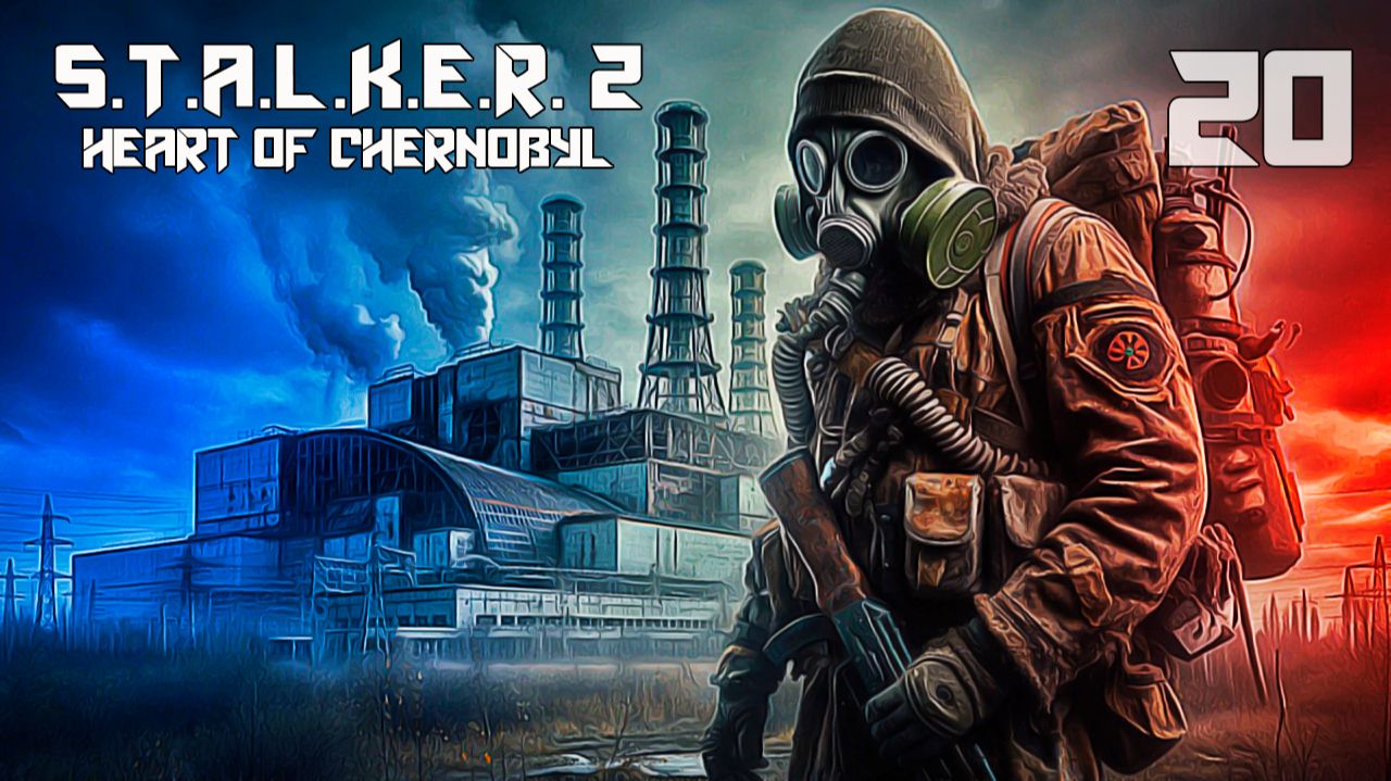 S.T.A.L.K.E.R. 2 СЕРДЦЕ ЧЕРНОБЫЛЯ #20 НОВЫЙ ЛИДЕР смотреть онлайн