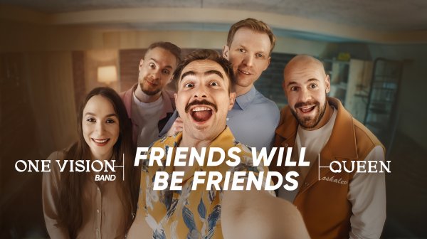 Классика Queen в новом звучании — Friends Will Be Friends от One Vision