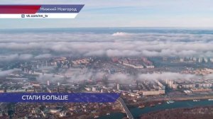 Среди городов России Нижний Новгород стал третьим по площади после присоединения Кстовского округа