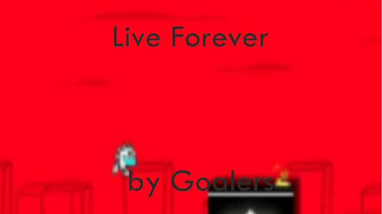 Live Forever By Goalers | Geometry Dash | Harder Level