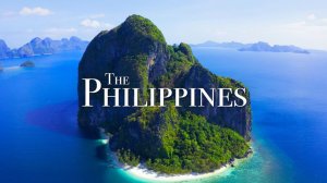 Филиппины - живописный расслабляющий фильм с успокаивающей музыкой
