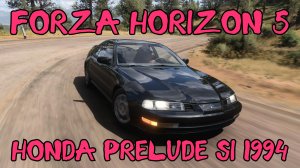 Honda Prelude SI 1994 — спортивный автомобиль с яркой историей в мире Forza Horizon 5 🌍⚡️