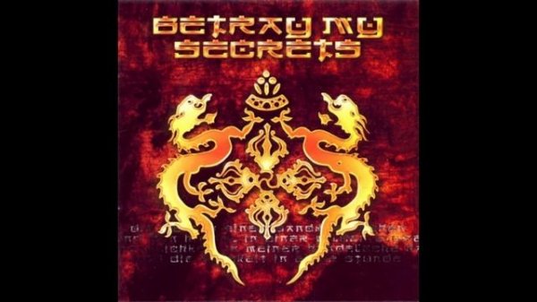 Betray My Secrets - Betray My Secrets (1999)