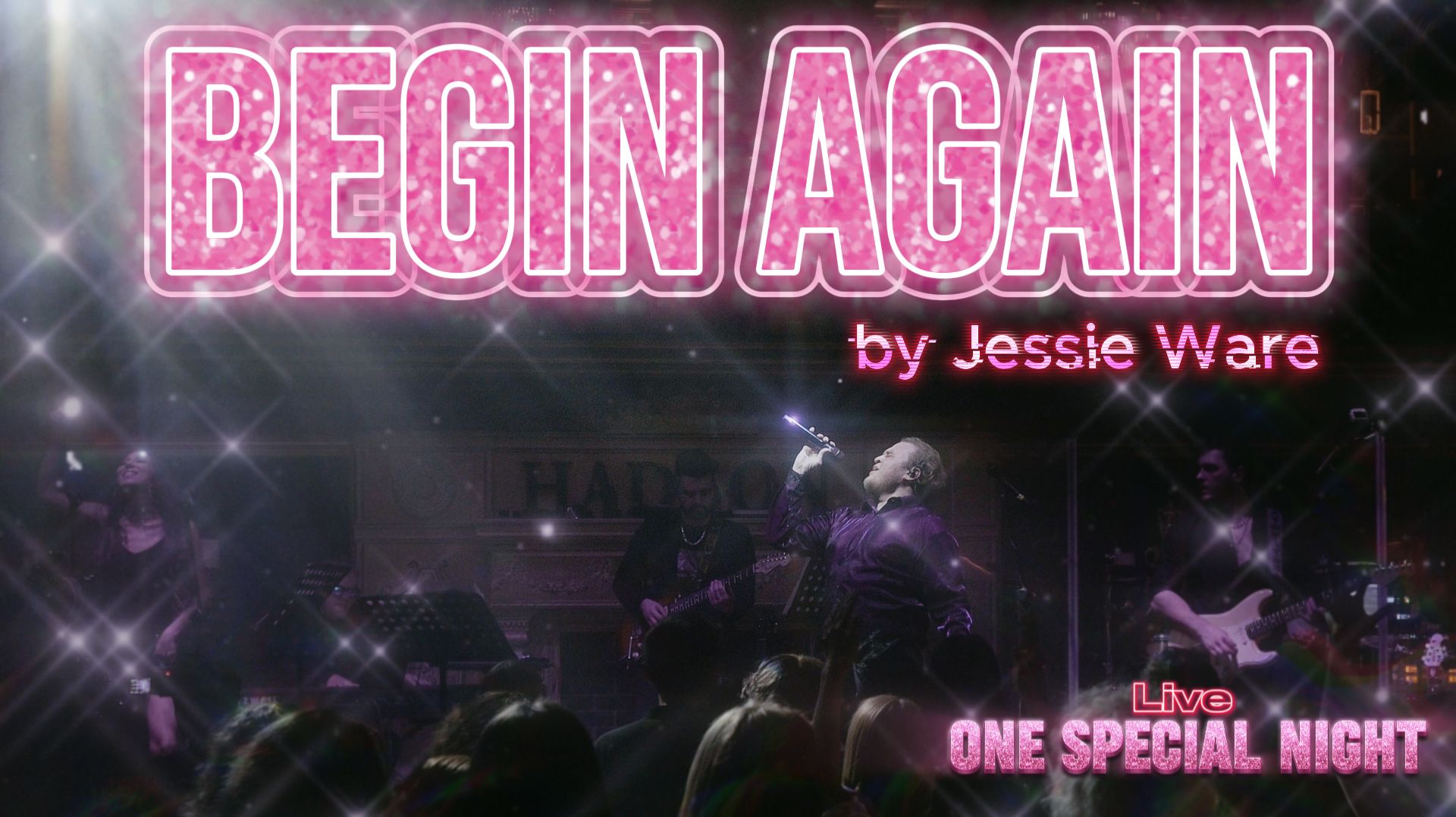 Begin Again (Jessie Ware) | ONE SPECIAL NIGHT смотреть онлайн