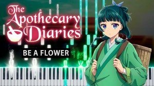Be a Flower / OP (Монолог фармацевта) 【 КАВЕР НА ПИАНИНО 】