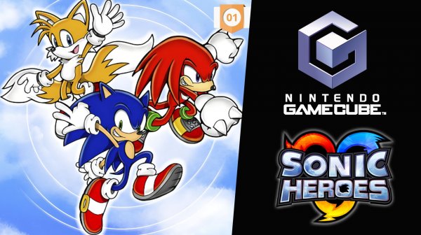 Sonic Heroes (NCG) Часть 1