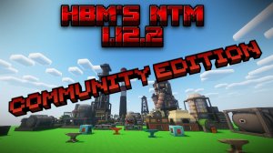 ОБЗОР НА МОД HBM's Nuclear Tech 1.12.2 Community Edition |  HBM's NTM 1.12.2