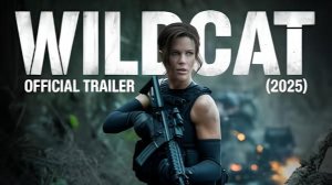 Дикая кошка - Wildcat - Трейлер