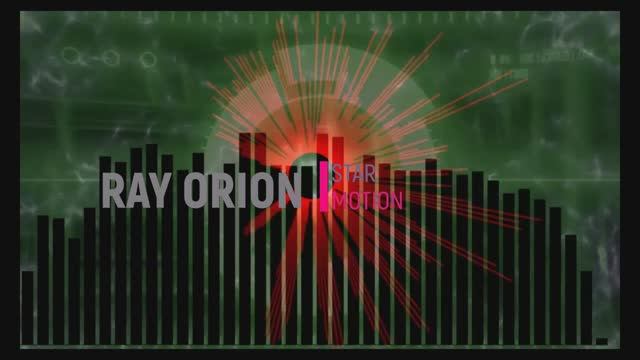 RAY ORION - STAR MOTION смотреть онлайн