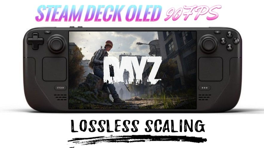Dayz Steam Deck Oled 90Fps