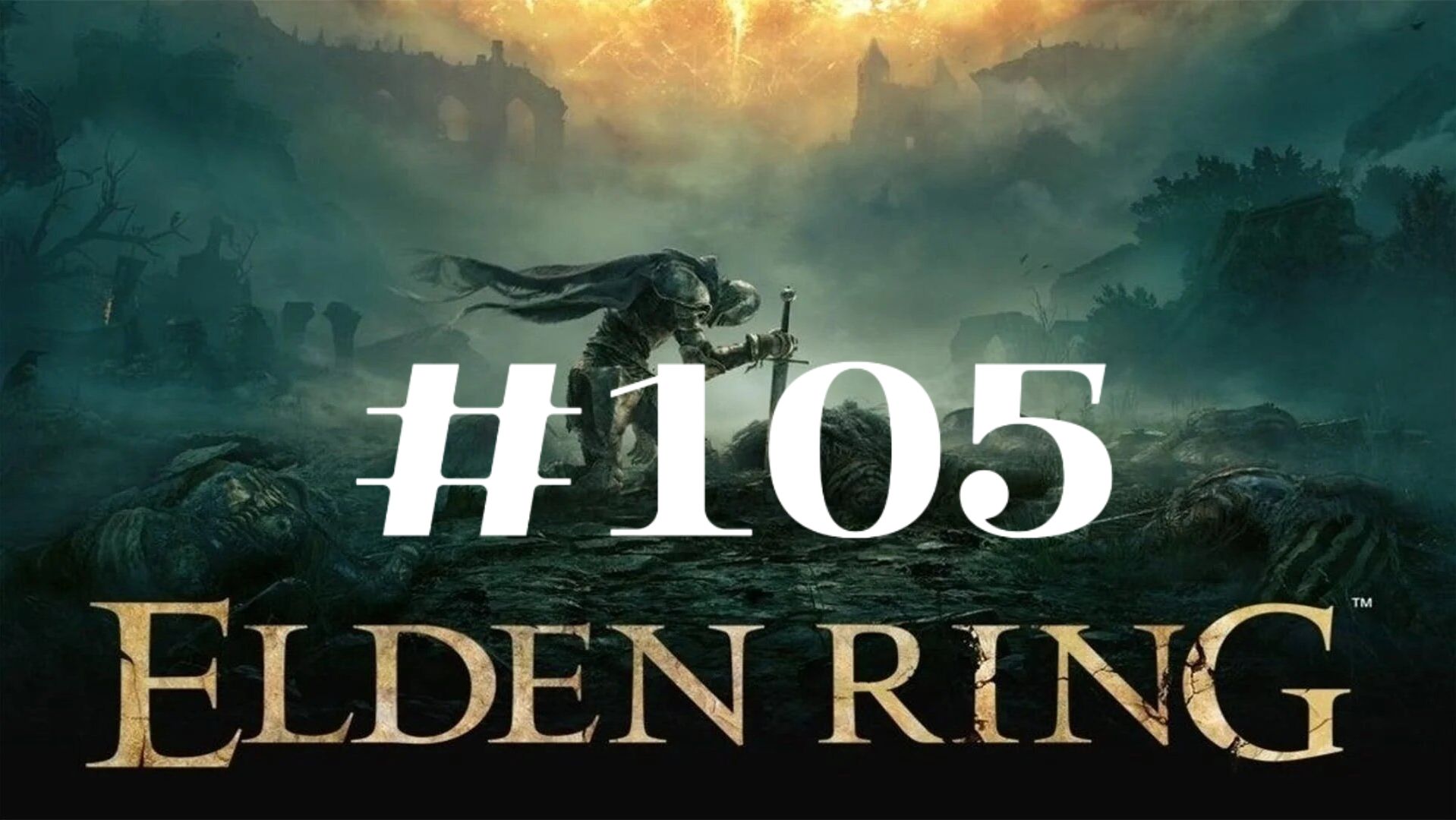 Пылающая вершина ▶️ Elden Ring #105 смотреть онлайн