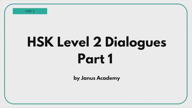 HSK2 Textbook Dialogues Lesson 1 To 20