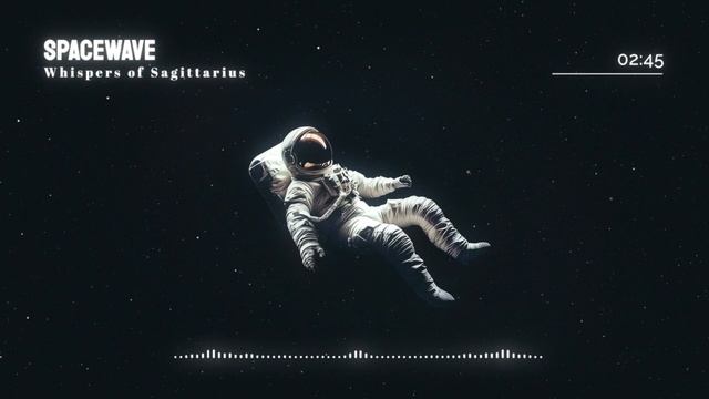 SpaceWave - Whispers Of Sagittarius