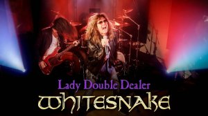 Whitesnake - Lady Double Dealer