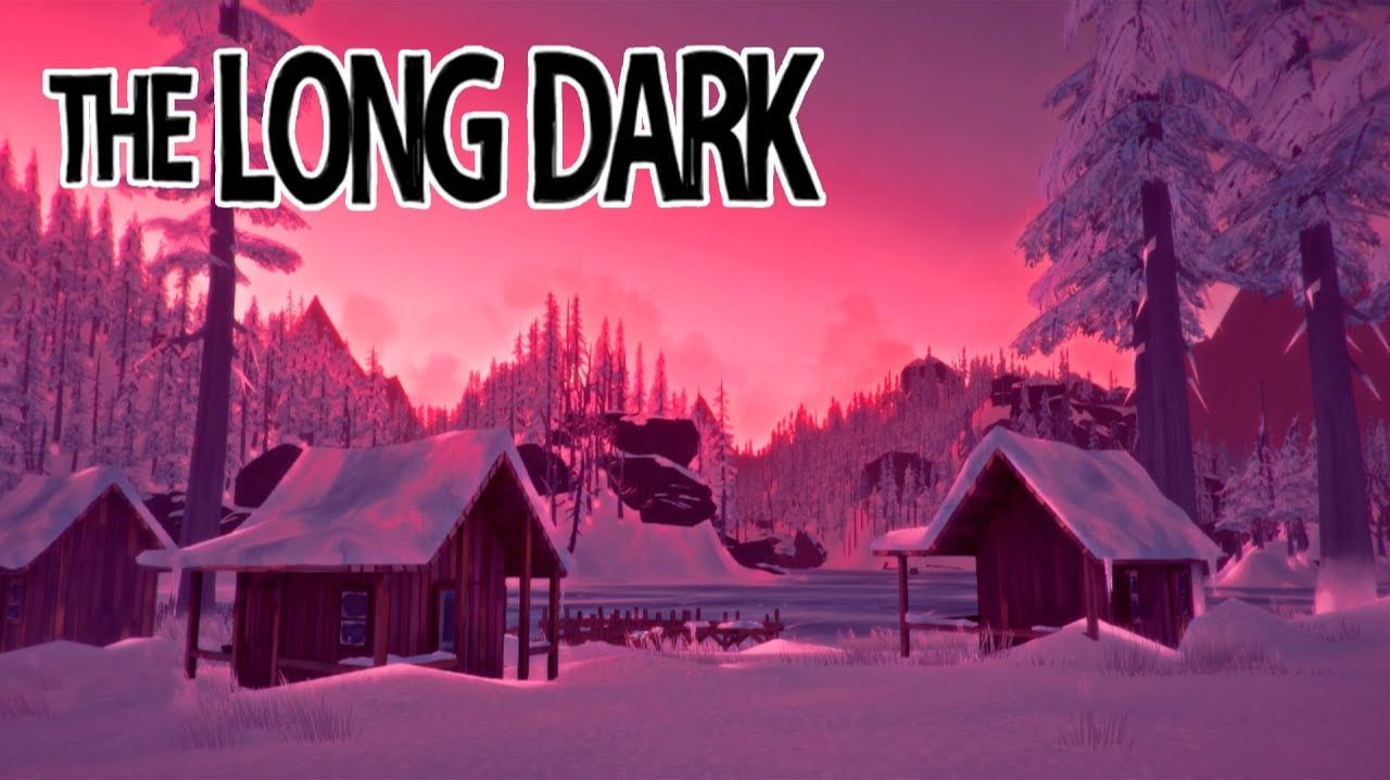 The Long Dark #1