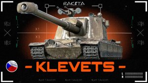 Klevets - ПТ-САУ ЧЕХОСЛОВАКИИ 9 УРОВНЯ  ЗА НАТИСК В ИГРЕ МИР ТАНКОВ [ WoT ]