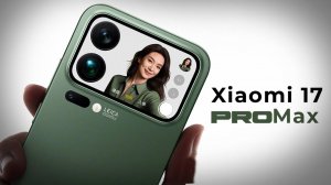 Xiaomi 17 Pro Max — когда смартфон умеет больше, чем нужно!