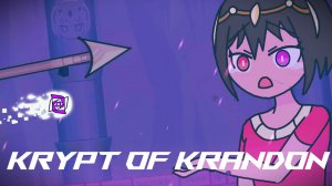 KRYPT OF KRANDON (by LightPotatoDev)