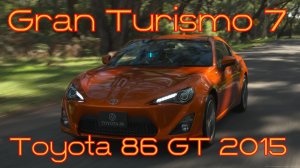 Toyota 86 GT 2015 — динамичное продолжение наследия спортивного автомобиля в мире Gran Turismo 7 🌍