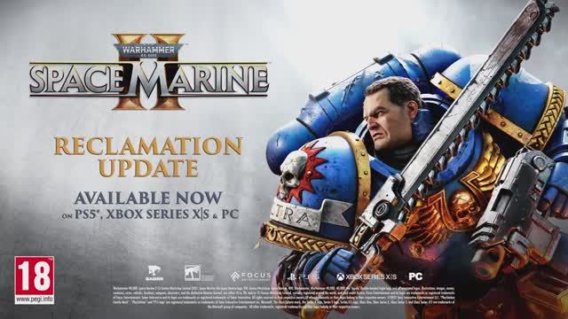 Warhammer 40,000: Space Marine 2 - Обновление Reclamation смотреть онлайн