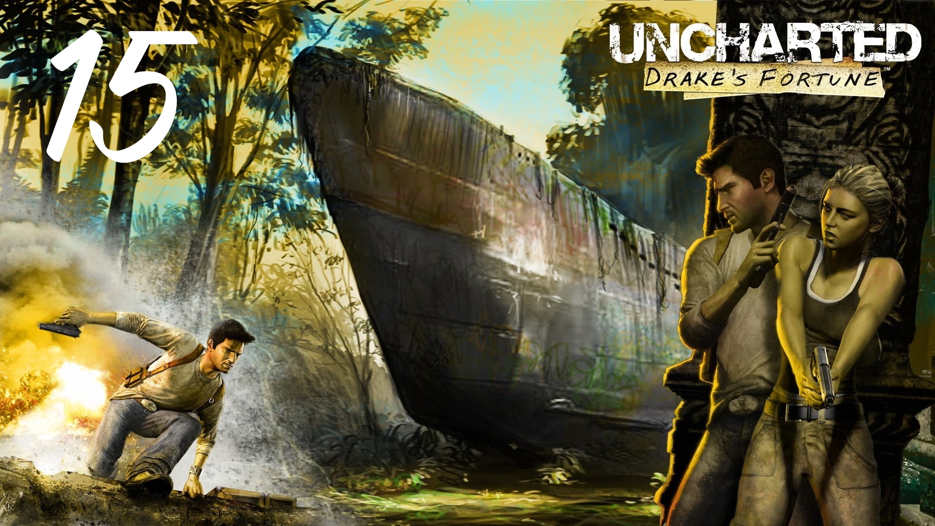Uncharted: Drake's Fortune - К Башне: Часть Вторая смотреть онлайн