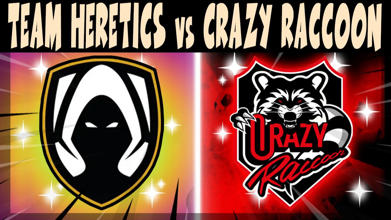 CRAZY RACCOON Vs TEAM HERETICS #brawlstars