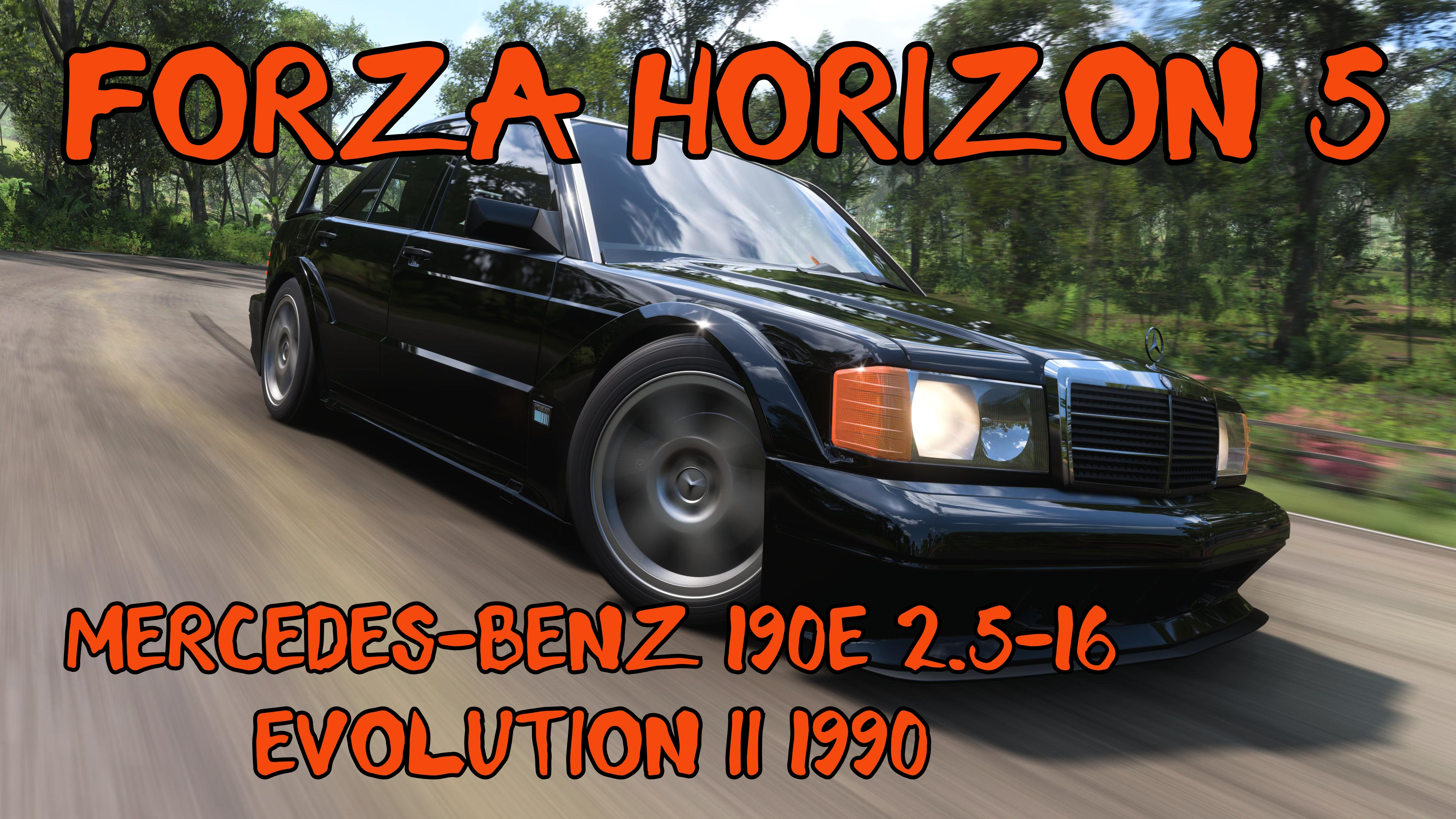 Mercedes-Benz 190E 2.5-16 Evolution 2 1990 — легендарный немецкий автомобиль в мире Forza Horizon 5 смотреть онлайн